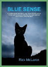 Blue Sense by Rick McLaren